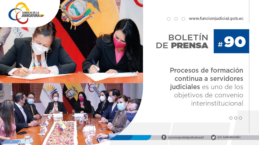 PROCESOS DE FORMACIÓN CONTINUA A SERVIDORES JUDICIALES ES UNO DE LOS OBJETIVOS DE CONVENIO INTERINSTITUCIONAL